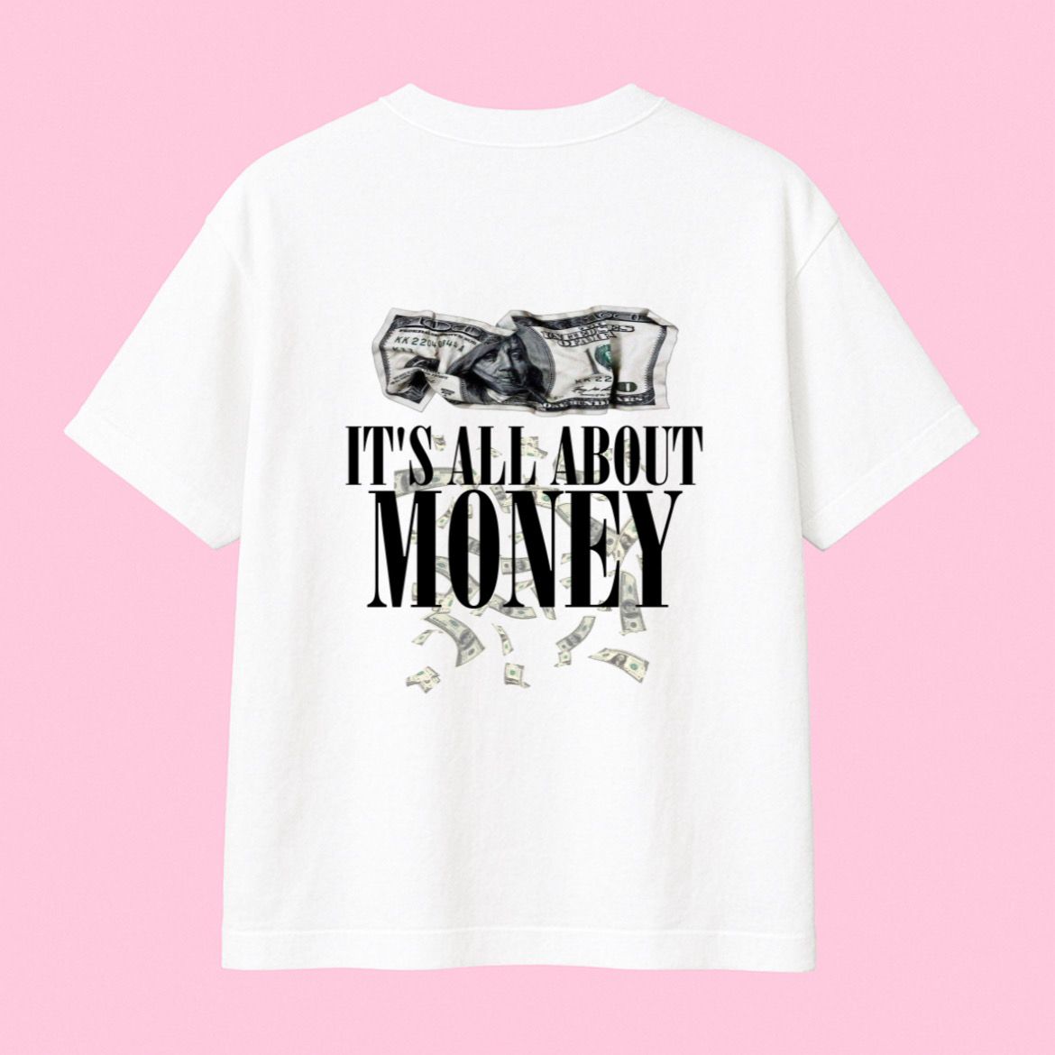 "It’s All About Money" tee