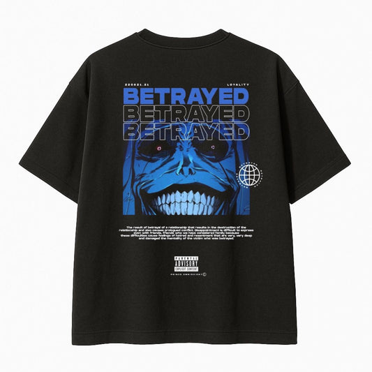 BETRAYED Oversized Streetwear Tee