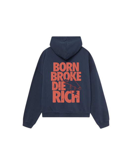 Born Broke Die Rich Hoodie – Navy Blue