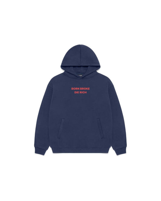 Born Broke Die Rich Hoodie – Navy Blue